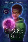 CRACKS OF LIGHT (Horror) John Charles Reedburg