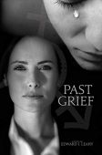 Past Grief Edward J. Leahy
