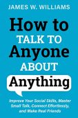 How to Talk to James  W. Williams