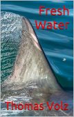 Fresh Water Thomas Volz