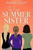 Last Summer Sister Rachel Cullen