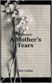 A Mother's Tears A Dre Carlan