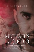 Vampire Reclamation Project Michael's S. S.  Bazinet