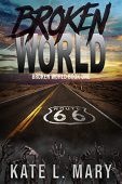 Broken World Kate L. Mary