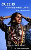 Queens of the Rajasthan Jean-Philippe Soulé