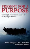 Present for a Purpose Sok-Khieng Lim Hardy