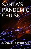 Santa's Pandemic Cruise MICHAEL PETERSON