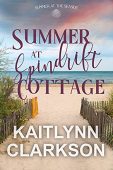 Summer At Spindrift Cottage Kaitlynn Clarkson