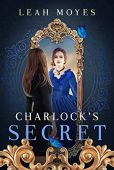 Charlock's Secret Leah Moyes