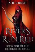 Rivers Run Red A D Green