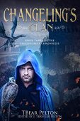 Changeling's Clan Book Three J. Traveler Pelton