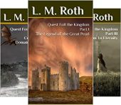 Quest for the Kingdom L. M. Roth
