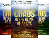 Chaos In Blink Of Patrick Higgins