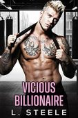 Vicious Billionaire L. Steele