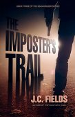 Imposter's Trail J.C. Fields