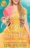 Once Upon A Royal Teri Wilson