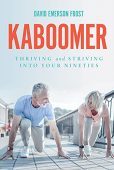 KABOOMER Thriving and Striving David Frost