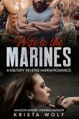 Wife to the Marines Krista Wolf