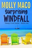 Surprising Windfall Feel Good Molly Maco