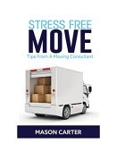Stress-free move- Tips from Mason Carter