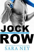 Jock Row Sara Ney