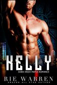 Kelly (Dark Irish Mafia Rie Warren