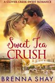 Sweet Tea Crush A Brenna Shay