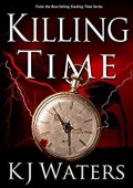 Killing Time KJ Waters