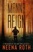 Manna Reign Neena Roth