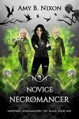 Novice Necromancer Amy B. Nixon