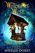 Witching Well Shelley Dorey