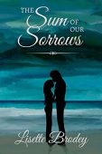 Sum of our Sorrows Lisette Brodey