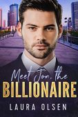 Meet Jon the Billionaire Laura Olsen