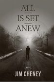 All is Set Anew Jim Cheney