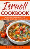 Israeli Cookbook Mouthwatering World Sam Kuma