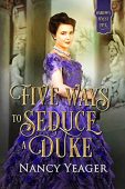 Five Ways to Seduce Nancy Yeager