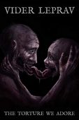 Torture We Adore Vider Leprav