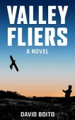 Valley Fliers David Boito