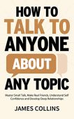 How to Talk to James Collins