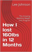 How I Lost 160 Lee Johnson