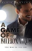 A Game of Billionaires Blair  Babylon