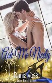 Ask Me Nicely Dania Voss