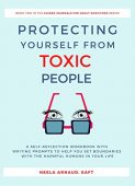Protecting Yourself From Toxic Neela Arnaud