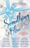 Something Blue A Sweet Teri  Wilson