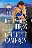 Highlander's Heiress A Historical Collette Cameron