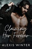 Claiming Her Forever 