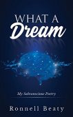 What A Dream My Ronnell Beaty