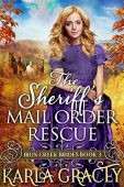 Sheriff's Mail Order Rescue Karla Gracey
