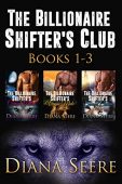 Billionaire Shifter's Club Boxed Diana Seere