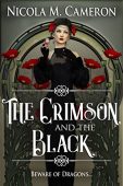 Crimson and the Black Nicola M. Cameron